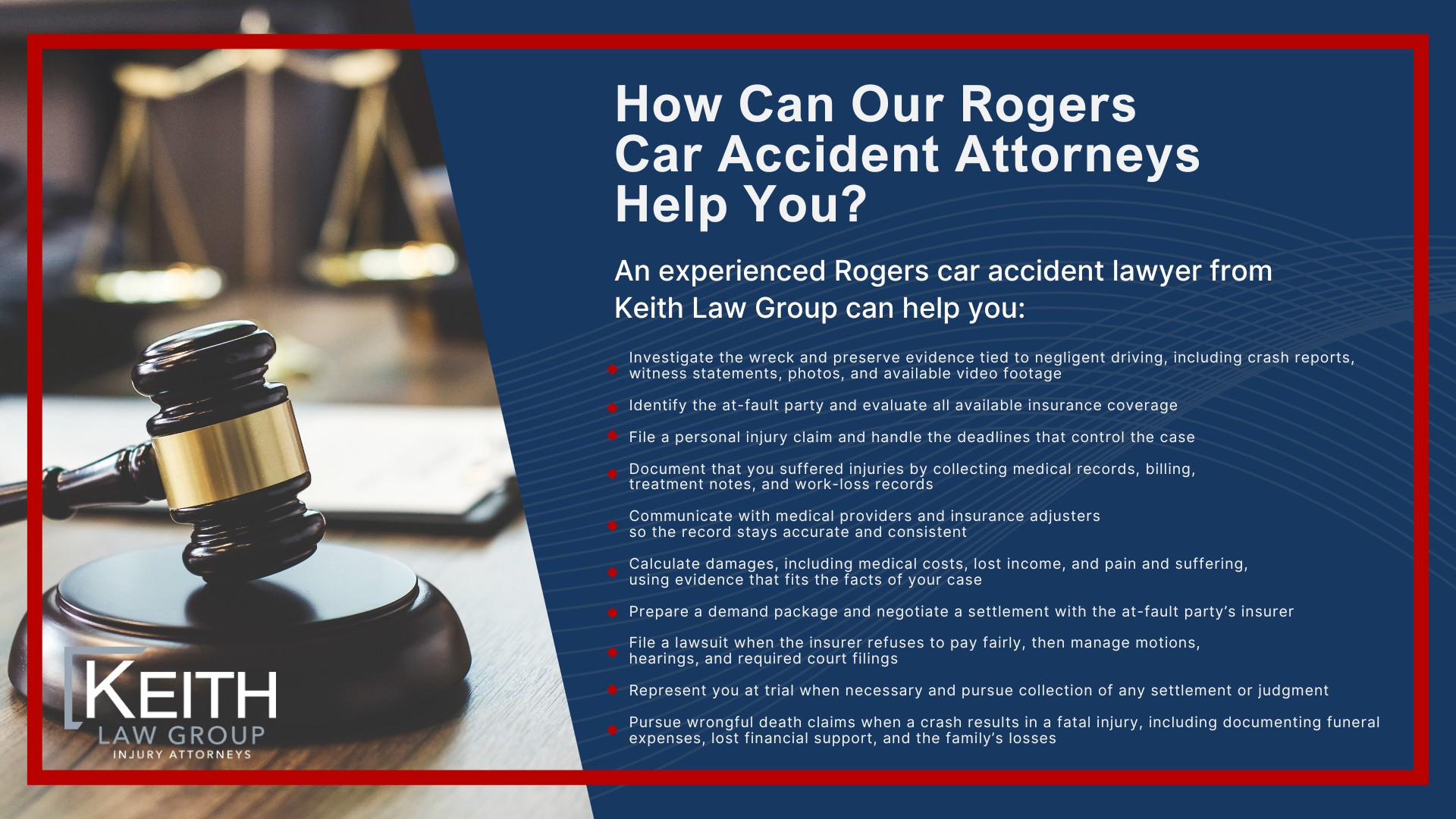 How Can Our Rogers Car Accident Attorneys Help You