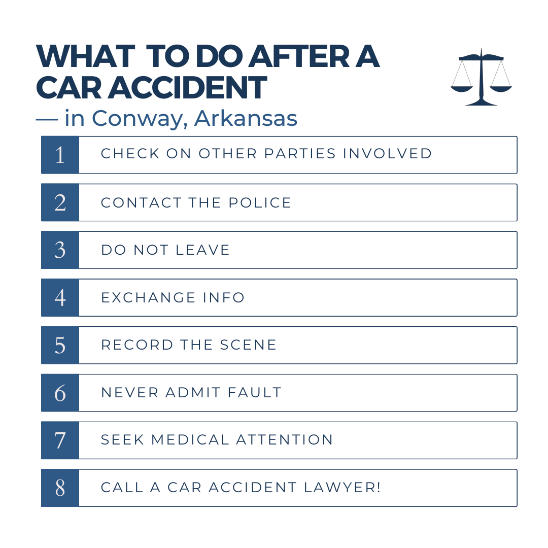 What steps should I take after an auto accident in Conway Arkansas?