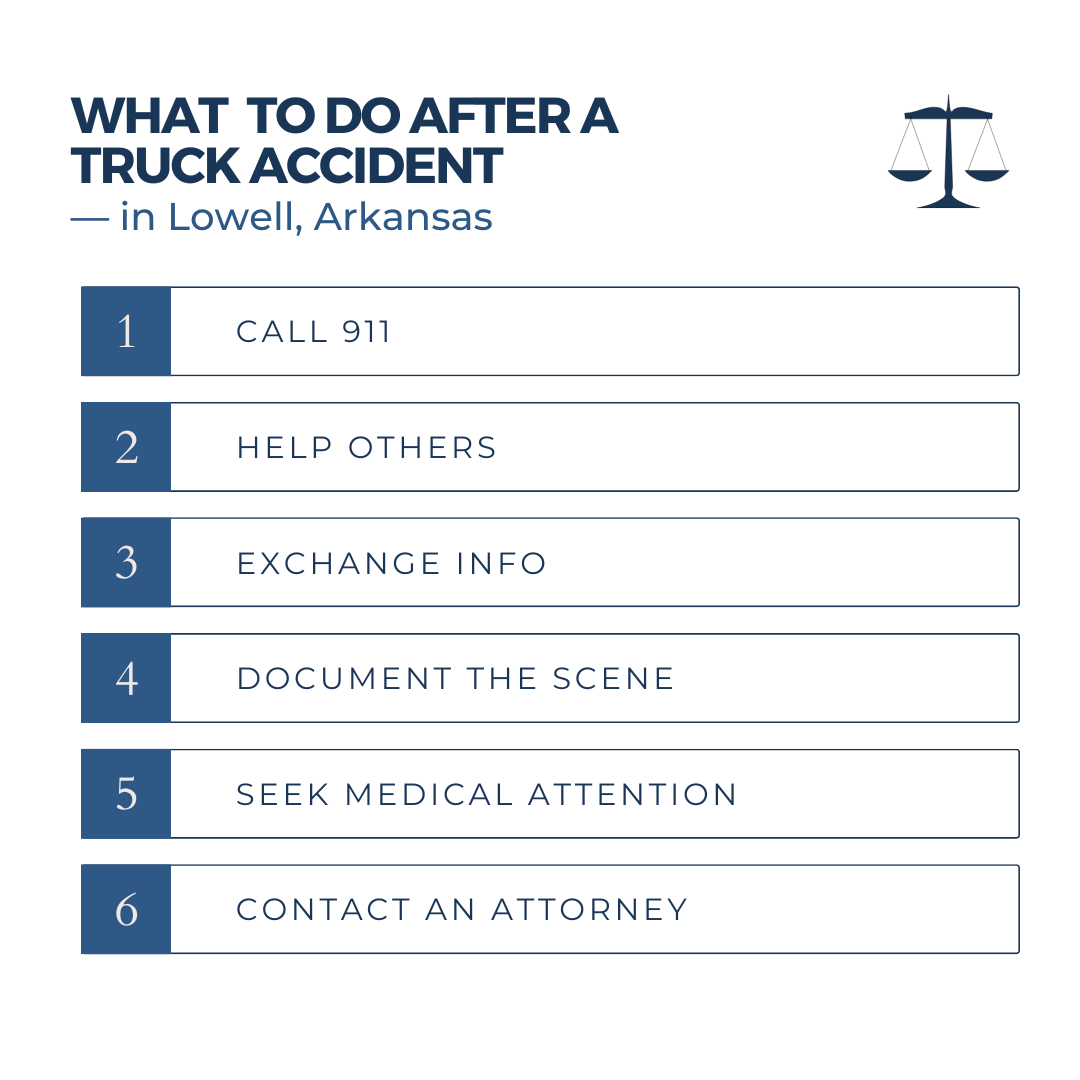 What should you do after a truck accident in Lowell Arkansas?