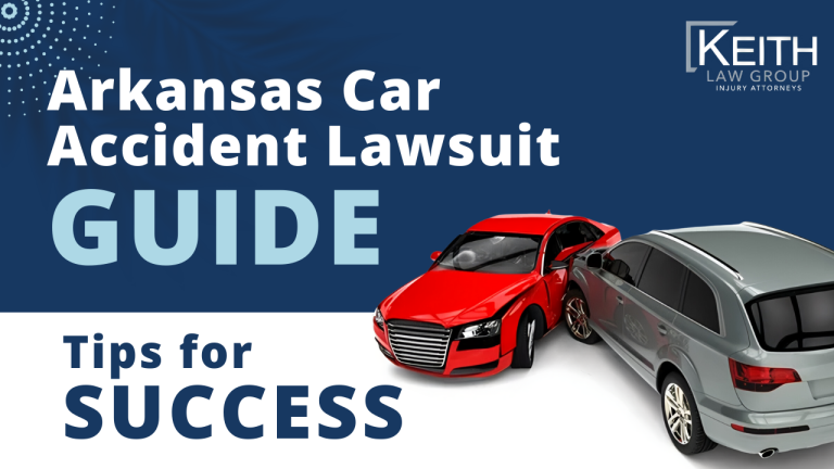 Arkansas Car Accident Lawsuit Guide Tips for Success
