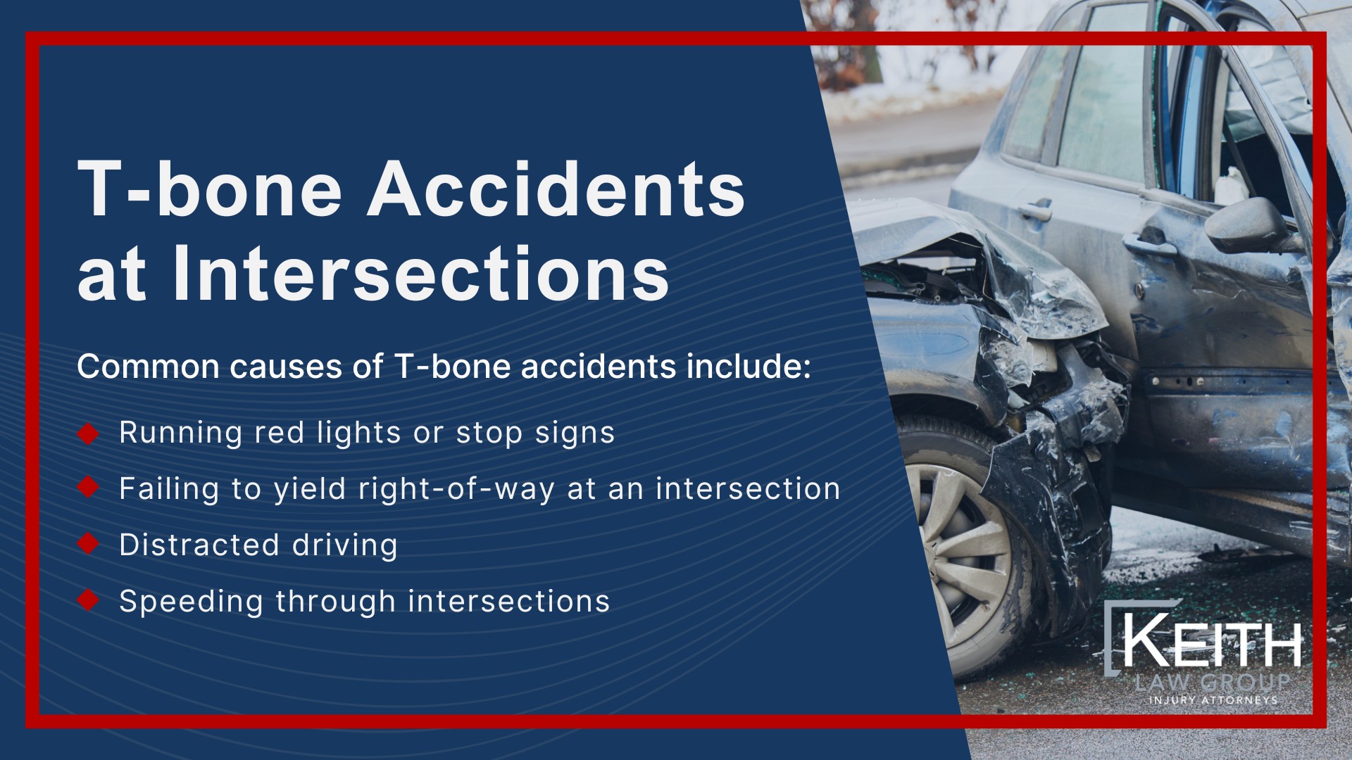 Common Arkansas Car Accidents and Their Causes; Rear-end Collisions; T-bone Accidents at Intersections