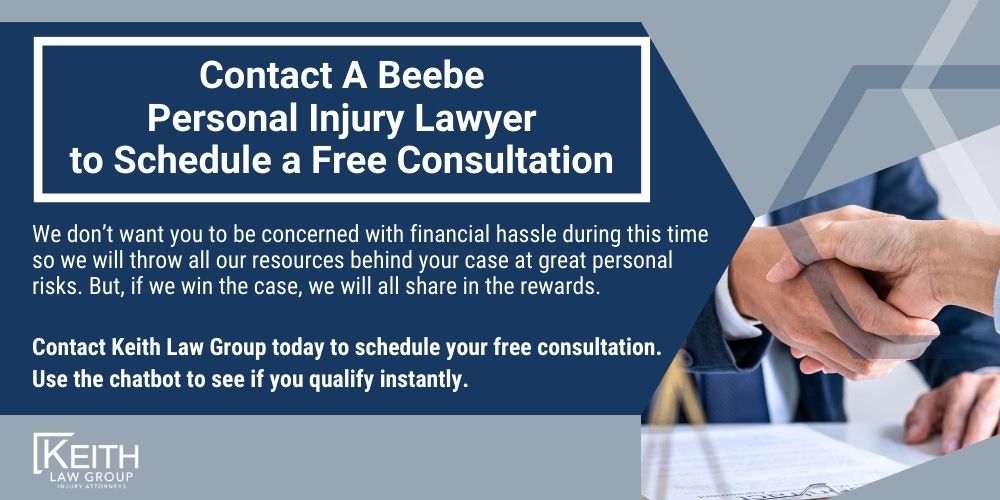 Beebe Personal Injury Lawyer; The #1 Personal Injury Lawyers in Beebe, Arkansas; What Type of Damages Can I Recover From A Beebe Injury Claim; Types of Beebe Injury Claims Keith Law Handles; Contact A Beebe Personal Injury Lawyer to Schedule a Free Consultation