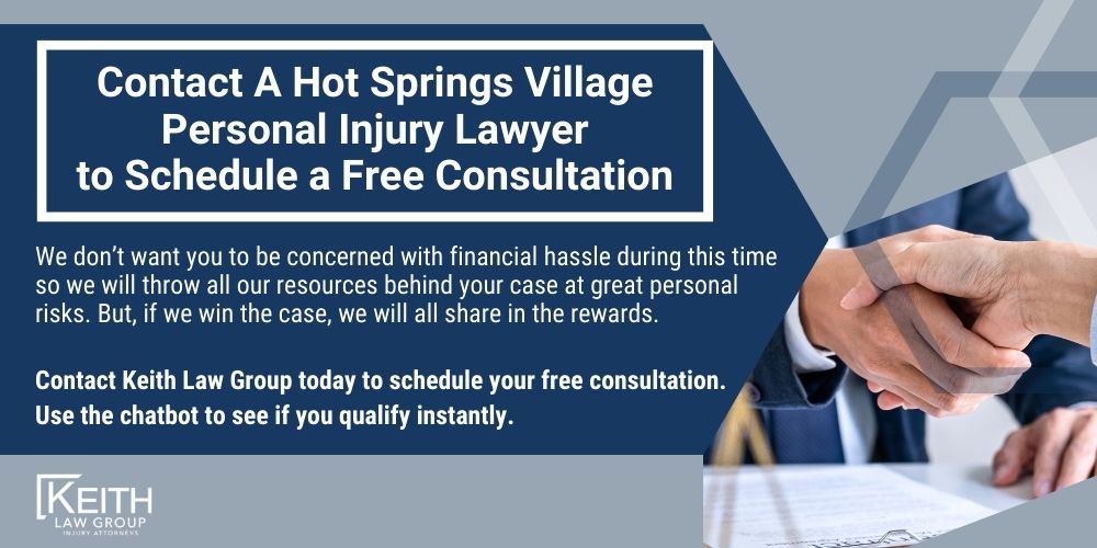 Hot Springs Village Personal Injury Lawyer; The #1 Hot Springs Village Personal Injury Lawyer; What Type of Damages Can I Recover From A Hot Springs Village Injury Claim; Types of Hot Springs Village Injury Claims Keith Law Handles; Contact A Hot Springs Village Personal Injury Lawyer to Schedule a Free Consultation