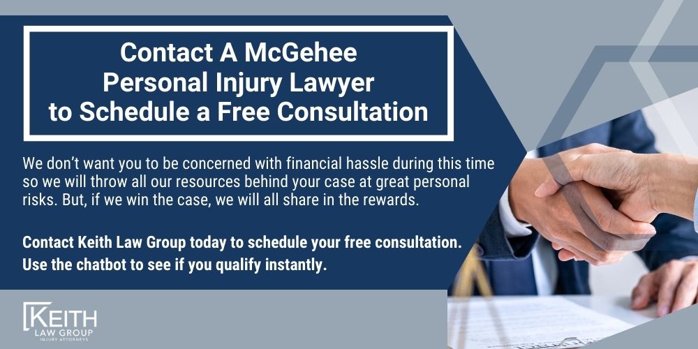McGehee Personal Injury Lawyer; The #1 McGehee, Arkansas Personal Injury Lawyer;What Type of Damages Can I Recover From A McGehee Injury Claim; Types of McGehee Injury Claims Keith Law Handles; Contact A McGehee Personal Injury Lawyer to Schedule a Free Consultation