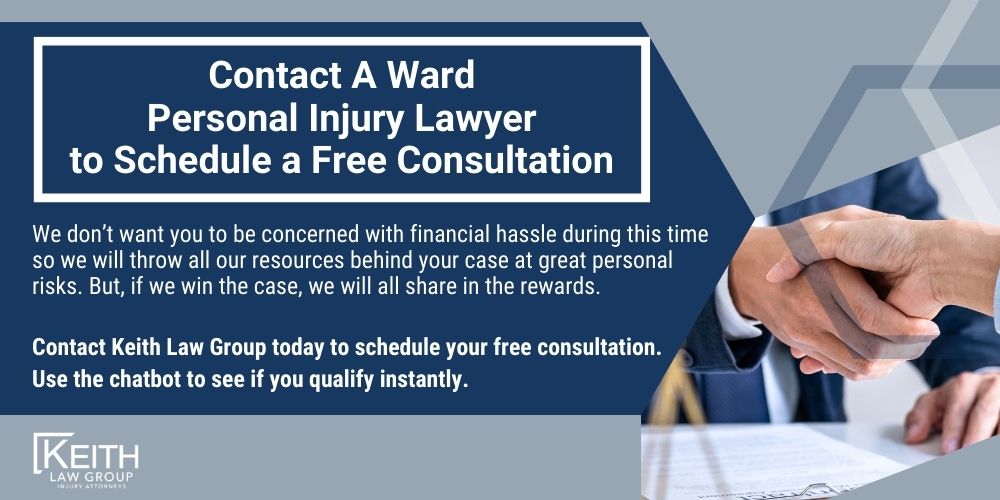 Contact A Ward Personal Injury Lawyer to Schedule a Free Consultation