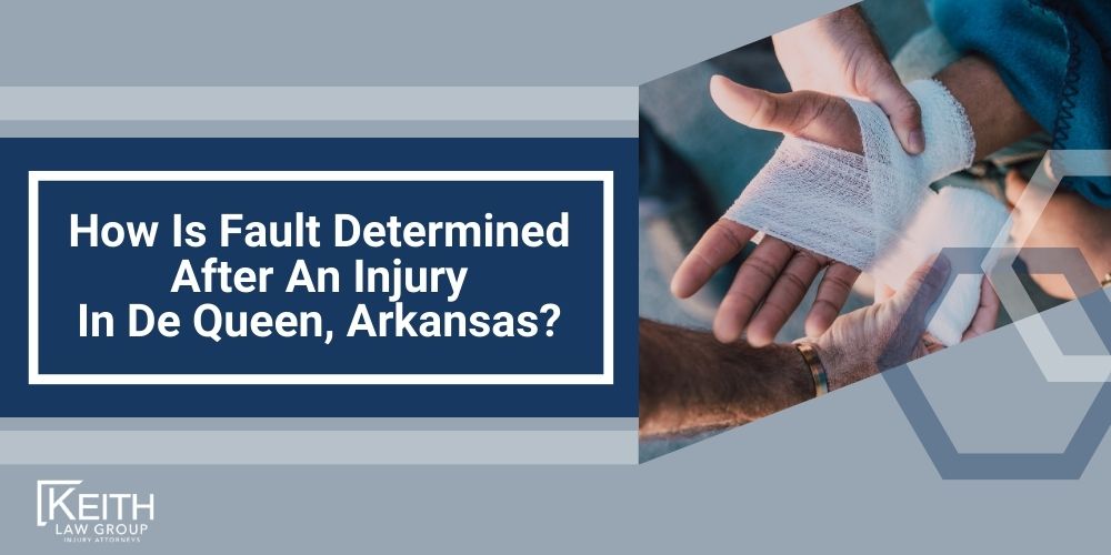How Is Fault Determined After An Injury In Camden, Arkansas