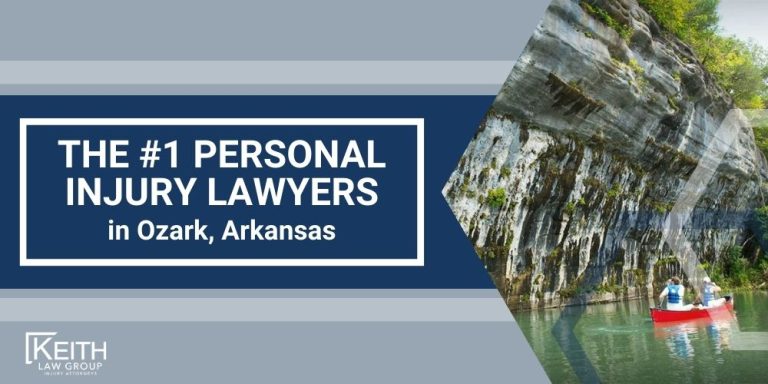 Ozark Personal Injury Lawyer; The #1 Ozark, Arkansas Personal Injury Lawyer