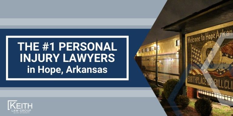 Hope Personal Injury Lawyer; The #1 Personal Injury Lawyers in Hope, Arkansas; What Type of Damages Can I Recover From A Hope Injury Claim; Types of Hope Injury Claims Keith Law Handles; Contact A Hope Personal Injury Lawyer to Schedule a Free Consultation; How Is Fault Determined After An Injury In Hope, Arkansas; How Much Will It Cost To Hire A Hope Personal Injury Lawyer; Why Do I Need A Lawyer For An Injury Claim In Hope (AR); How Long Do I Have To File An Injury Claim In Hope, Arkansas