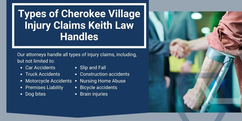 Cherokee Village Personal Injury Lawyer; The #1 Cherokee Village, Arkansas Personal Injury Lawyer; What Type of Damages Can I Recover From A Cherokee Village Injury Claim; Types of Cherokee Injury Claims Keith Law Handles; Contact A Cherokee Village Personal Injury Lawyer to Schedule a Free Consultation; How Is Fault Determined After An Injury In Cherokee Village, Arkansas; Types of Cherokee Village Injury Claims Keith Law Handles