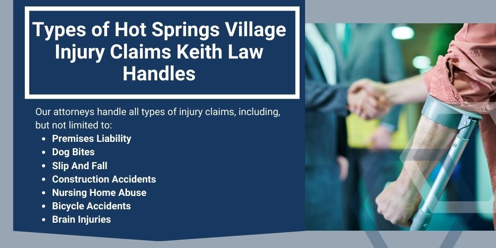 Hot Springs Village Personal Injury Lawyer; The #1 Hot Springs Village Personal Injury Lawyer; What Type of Damages Can I Recover From A Hot Springs Village Injury Claim; Types of Hot Springs Village Injury Claims Keith Law Handles
