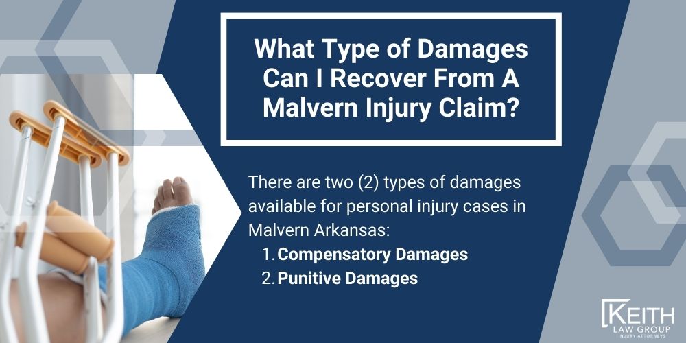 The #1 Personal Injury Lawyers in Malvern, Arkansas; What Type of Damages Can I Recover From A Malvern Injury Claim