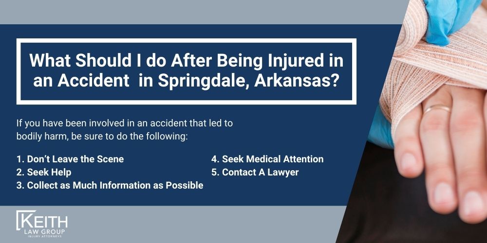 Springdale Personal Injury Lawyers; Springdale Arkansas Personal Injury Lawyers; The #1 Personal Injury Lawyers in Springdale, Arkansas; What should you do after an injury in in Springdale, Arkansas; What should you do after an injury in in Springdale, Arkansas