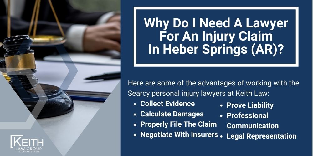 Heber Springs Personal Injury Lawyer; The #1 Personal Injury Lawyers in Heber Springs, Arkansas; What Type of Damages Can I Recover From A Heber Springs Injury Claim; Types of Heber Springs Injury Claims Keith Law Handles; Contact A Heber Springs Personal Injury Lawyer to Schedule a Free Consultation; How Is Fault Determined After An Injury In Heber Springs, Arkansas; How Much Will It Cost To Hire A Heber Springs Personal Injury Lawyer; Why Do I Need A Lawyer For An Injury Claim In Heber Springs (AR)