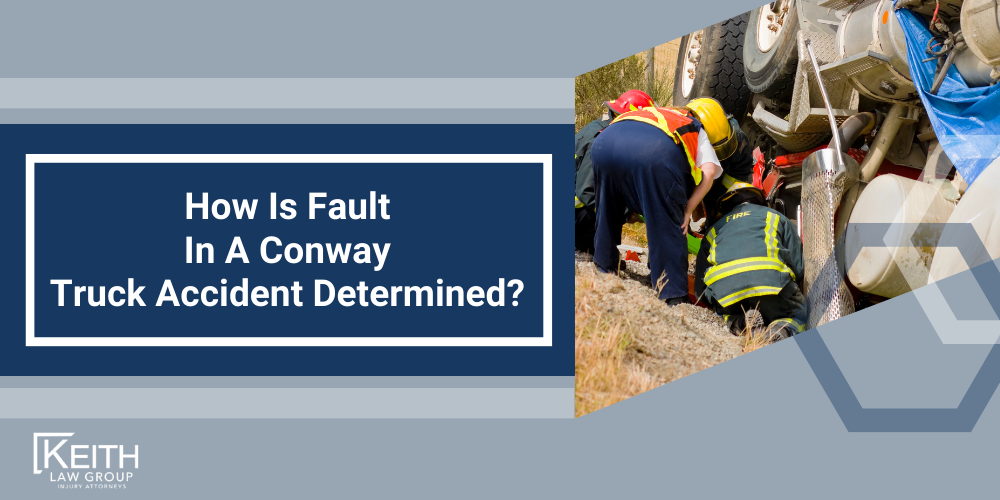 Conway Truck Accident Lawyer; Conway Truck Accident Lawyers; Conway Truck Accident Attorney; Conway Truck Accident Attorneys; Conway Arkansas Truck Accident Lawyer; Conway Arkansas Truck Accident Lawyers; Conway Arkansas Truck Accident Attorney; Conway Arkansas Truck Accident Attorneys; The #1 Conway Truck Accident Lawyer;Truck Accident Statistics In Arkansas; What Should You Do After A Truck Accident In Conway, Arkansas; Common Causes Of Truck Accidents In Conway, Arkansas; Review Your Claim With A Conway Truck Accident Lawyer; What Are The Laws Regarding Truck Accident Liability In Review Your Claim With A Conway Truck Accident Lawyer, Arkansas; How Can A Conway Truck Accident Lawyer Help; What Types Of Compensation Can I Receive In A Conway Truck Accident Lawsuit; How Much Is My Conway Truck Accident Claim Worth; Is There A Deadline For Filing A Truck Accident Claim In Conway, Arkansas; How Is Fault In A Conway Truck Accident Determined
