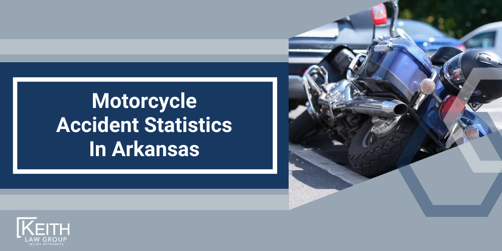 Fayetteville Motorcycle Accident Lawyer; Fayetteville Motorcycle Accident Lawyers; Fayetteville Motorcycle Accident Attorney; Fayetteville Motorcycle Accident Attorneys; Fayetteville Arkansas Motorcycle Accident Lawyer; Fayetteville Arkansas Motorcycle Accident Lawyers; Fayetteville Arkansas Motorcycle Accident Attorney; Fayetteville Arkansas Motorcycle Accident Attorneys; The #1 Fayetteville Truck Accident Lawyer; How Can A Fayetteville Motorcycle Accident Lawyer Help With My Compensation Claim; Motorcycle Accident Statistics In Arkansas