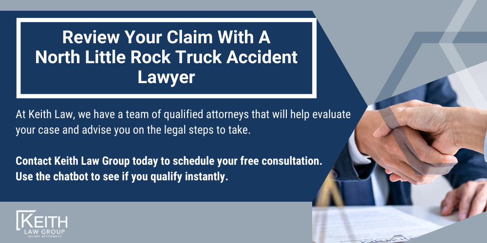 North Little Rock Truck Accident Lawyer; North Little Rock Truck Accident Lawyers; North Little Rock Truck Accident Attorney; North Little Rock Truck Accident Attorneys; North Little Rock Arkansas Truck Accident Lawyer; North Little Rock Arkansas Truck Accident Lawyers; North Little Rock Arkansas Truck Accident Attorney; North Little Rock Arkansas Truck Accident Attorneys; The #1 Little Rock Truck Accident Lawyer; Truck Accident Statistics In Arkansas; What Should You Do After A Truck Accident In North Little Rock, Arkansas; Common Causes Of Truck Accidents In North Little Rock, Arkansas; Review Your Claim With A North Little Rock Truck Accident Lawyer 