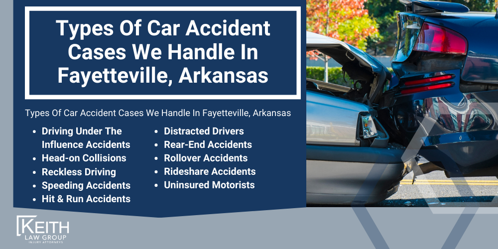 Fayetteville Car Accident Lawyer; Fayetteville Car Accident Lawyers; Fayetteville Car Accident Attorney; Fayetteville Car Accident Attorneys; Fayetteville Arkansas Car Accident Lawyer; Fayetteville Arkansas Car Accident Lawyers; Fayetteville Arkansas Car Accident Attorney; Fayetteville Arkansas Car Accident Attorneys; The #1 Fayetteville Car Accident Lawyer; Arkansas Auto Accident Statistics; Most Dangerous Arkansas Roads; What Steps Should I Take After An Auto Accident In Fayetteville, Arkansas; Why Do I Need A Fayetteville Car Accident Lawyer; Types Of Car Accident Cases We Handle In Fayetteville, Arkansas
