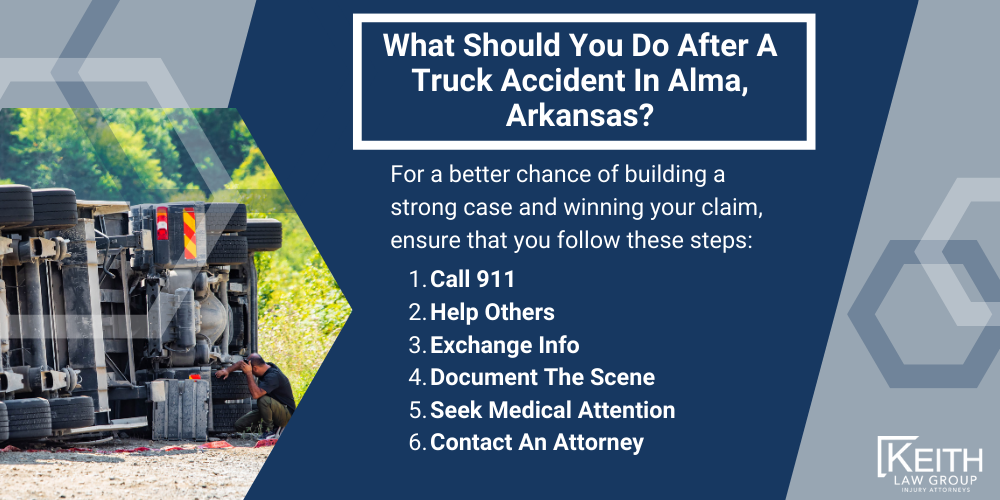 Alma Truck Accident Lawyer; Alma Truck Accident Lawyers; Alma Truck Accident Attorney; Alma Truck Accident Attorneys; Alma Arkansas Truck Accident Lawyer; Alma Arkansas Truck Accident Lawyers; Alma Arkansas Truck Accident Attorney; Alma Arkansas Truck Accident Attorneys; The #1 Alma Truck Accident Lawyer; Truck Accident Statistics in Arkansas; What Should You Do After A Truck Accident In Alma, Arkansas