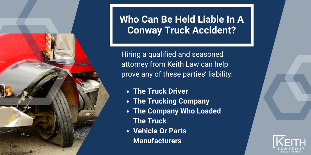 Conway Truck Accident Lawyer; Conway Truck Accident Lawyers; Conway Truck Accident Attorney; Conway Truck Accident Attorneys; Conway Arkansas Truck Accident Lawyer; Conway Arkansas Truck Accident Lawyers; Conway Arkansas Truck Accident Attorney; Conway Arkansas Truck Accident Attorneys; The #1 Conway Truck Accident Lawyer;Truck Accident Statistics In Arkansas; What Should You Do After A Truck Accident In Conway, Arkansas; Common Causes Of Truck Accidents In Conway, Arkansas; Review Your Claim With A Conway Truck Accident Lawyer; What Are The Laws Regarding Truck Accident Liability In Review Your Claim With A Conway Truck Accident Lawyer, Arkansas; How Can A Conway Truck Accident Lawyer Help; What Types Of Compensation Can I Receive In A Conway Truck Accident Lawsuit; How Much Is My Conway Truck Accident Claim Worth; Is There A Deadline For Filing A Truck Accident Claim In Conway, Arkansas; How Is Fault In A Conway Truck Accident Determined; Can A Lawyer Prove The Truck Driver Was Negligent; Who Can Be Held Liable In A Lowell Truck Accident