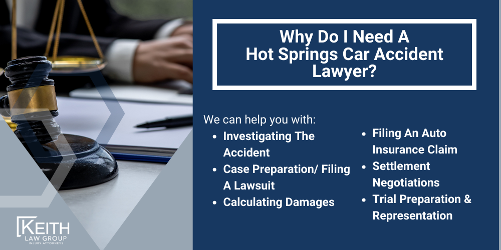 Hot Springs Car Accident Lawyer; Hot Springs Car Accident Lawyers; Hot Springs Car Accident Attorney; Hot Springs Car Accident Attorneys; Hot Springs Arkansas Car Accident Lawyer; Hot Springs Arkansas Car Accident Lawyers; Hot Springs Arkansas Car Accident Attorney; Hot Springs Arkansas Car Accident Attorneys; The #1 Hot Springs Car Accident Lawyer; Arkansas Auto Accident Statistics; What Steps Should I Take After An Auto Accident In Hot Springs, Arkansas; Why Do I Need A Hot Springs Car Accident Lawyer
