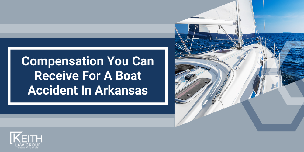 Rogers Personal Injury Lawyers; Rogers Arkansas Personal Injury Lawyers; The #1 Rogers Boat Accident Lawyer; Arkansas Boat Accident Statistics; Causes Of Boat Accidents; Compensation You Can Receive For A Boat Accident In Arkansas