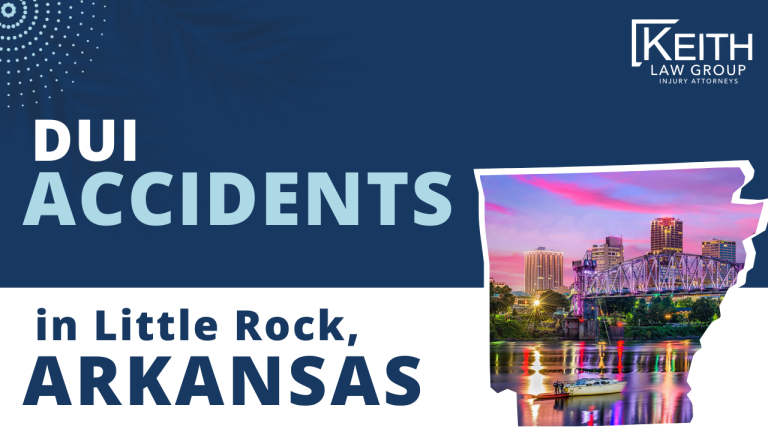 DUI Accidents in Little Rock Arkansas