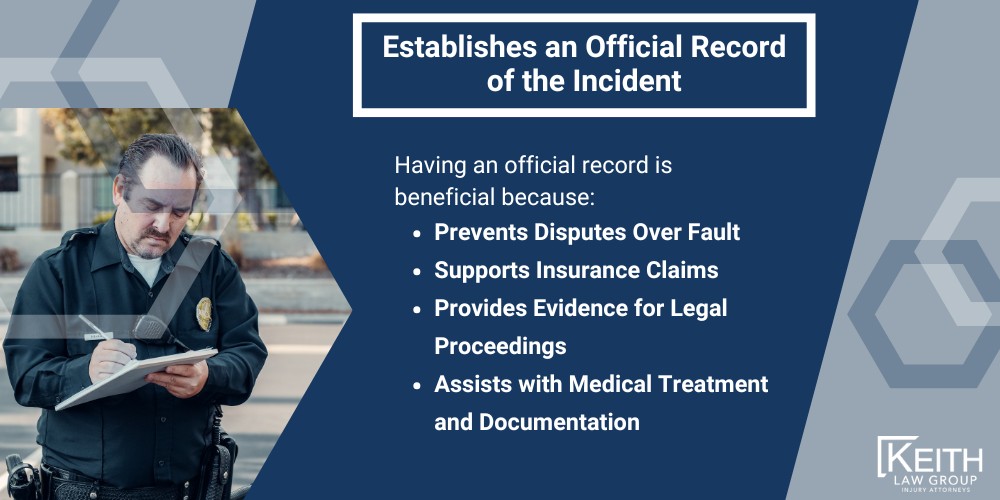 Learning How to File a Police Report After a Car Accident in Arkansas; Benefits of Filing an Arkansas Police Report for Your Accident; Establishes an Official Record of the Incident