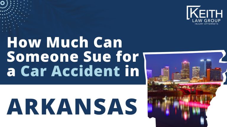 How Much Can Someone Sue for a Car Accident in Arkansas
