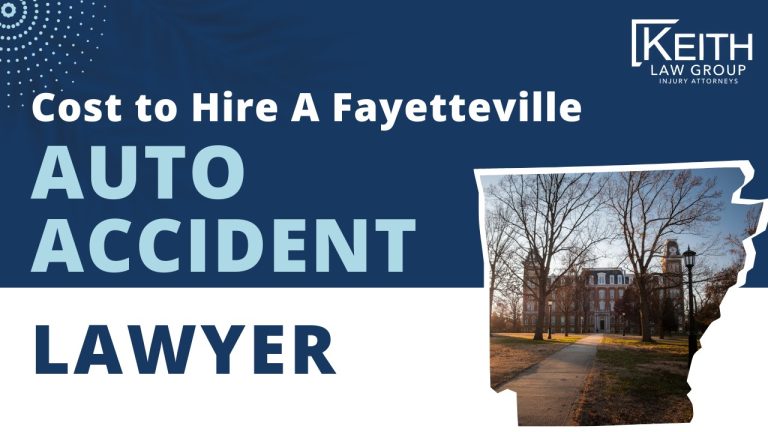 Cost to Hire A Fayetteville Auto Accident Lawyer