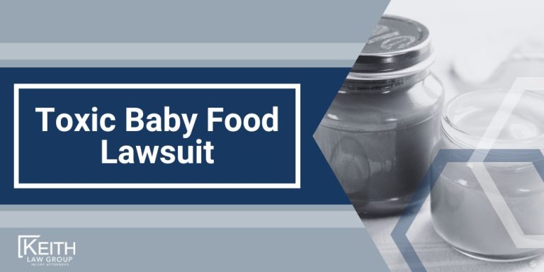 Toxic Baby Food Heavy Metal Lawsuit; Toxic Baby Food Lawsuit