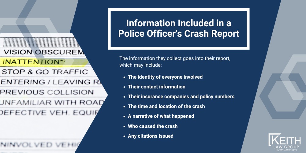 Requesting Accident Reports from Law Enforcement Agencies;  Information Included in a Police Officer's Crash Report