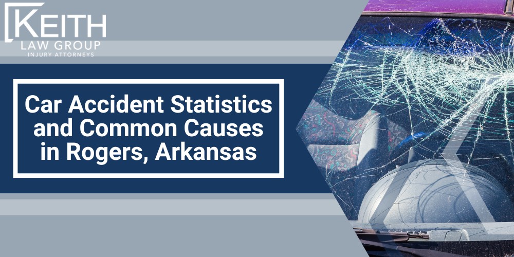 The Car Insurance Claim Process in Rogers, AR; The Car Insurance Claim Process in Rogers, AR; Minimum Car Insurance Requirements in Arkansas; The Consequences of Driving Without Adequate Insurance; Understanding Arkansas Car Insurance Laws (2); Factors That Influence Car Accident Settlement Amounts in Rogers, AR; Car Accident Statistics and Common Causes in Rogers, Arkansas