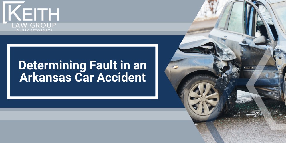 What to Do After a Little Rock Car Accident; Ensure Safety and Call 911 for Serious Injuries; Gather Evidence and Document the Scene; Determining Fault in an Arkansas Car Accident