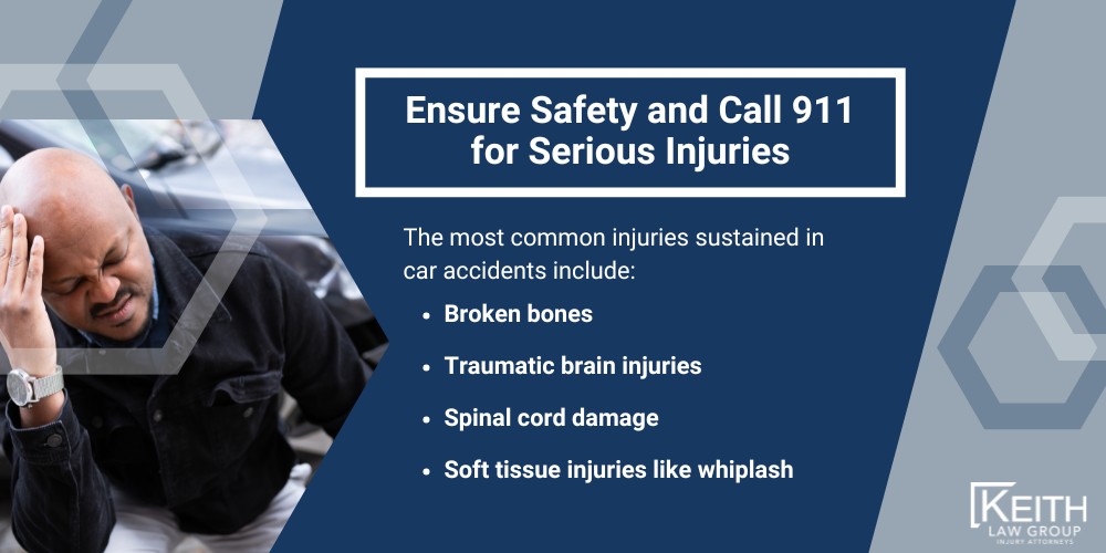 What to Do After a Little Rock Car Accident; Ensure Safety and Call 911 for Serious Injuries