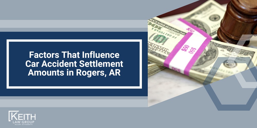 The Car Insurance Claim Process in Rogers, AR; The Car Insurance Claim Process in Rogers, AR; Minimum Car Insurance Requirements in Arkansas; The Consequences of Driving Without Adequate Insurance; Understanding Arkansas Car Insurance Laws (2); Factors That Influence Car Accident Settlement Amounts in Rogers, AR