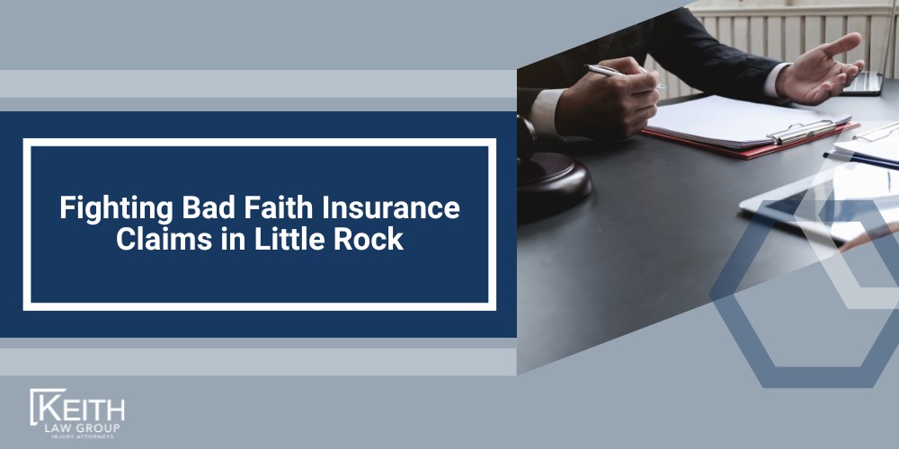 Insurance Claims Lawyers in Little Rock; What is a Little Rock Insurance Claims Lawyer; How Little Rock Insurance Claims Lawyers Help Clients; Common Reasons for Insurance Claim Denials in Little Rock; Questioning Liability in Little Rock Insurance Claims; Evidence Needed for Little Rock Insurance Claims; Documentation Required for Little Rock Insurance Claims;  Strengthening Your Little Rock Insurance Claim Case; How a Little Rock Insurance Claims Lawyer Can Help; Dealing with Your Own Insurer in Little Rock; Cost of Hiring a Fayetteville Insurance Claims Attorney; Contingency Fees for Little Rock Insurance Claims Cases; Importance of Acting Quickly in Little Rock Insurance Claims;  Consulting with a Little Rock Insurance Claims Attorney; Free Consultations for Little Rock Insurance Claims Cases; Fighting Bad Faith Insurance Claims in Little Rock
