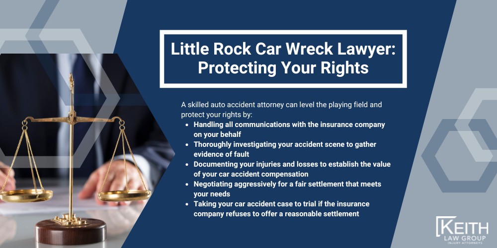 Do I Need A Little Rock Car Wreck Lawyer; Little Rock Car Wreck Lawyer_ Protecting Your Rights