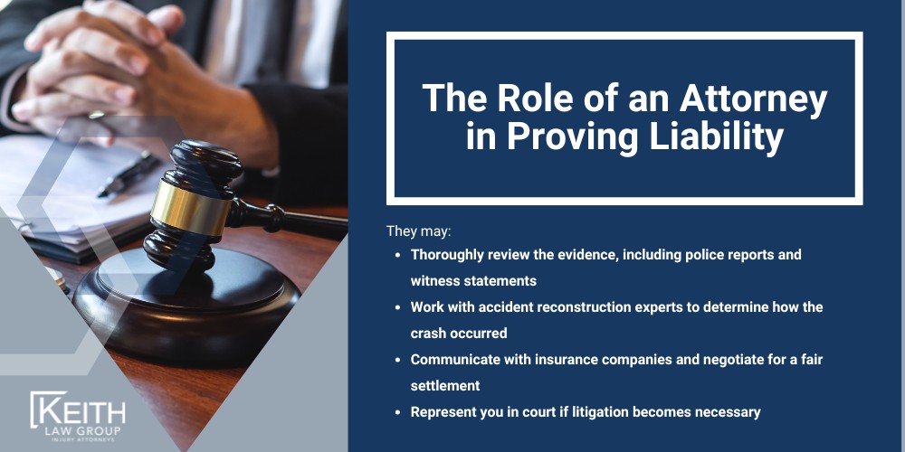 The ImportanGather Evidence and Document the Scenece of Expert Collaboration in Building a Strong Case (2); Gather Evidence and Document the Scenece of Expert Collaboration in Building a Strong Case; Establishing Fault in an Arkansas Car Accident; The Role of an Attorney in Proving Liability