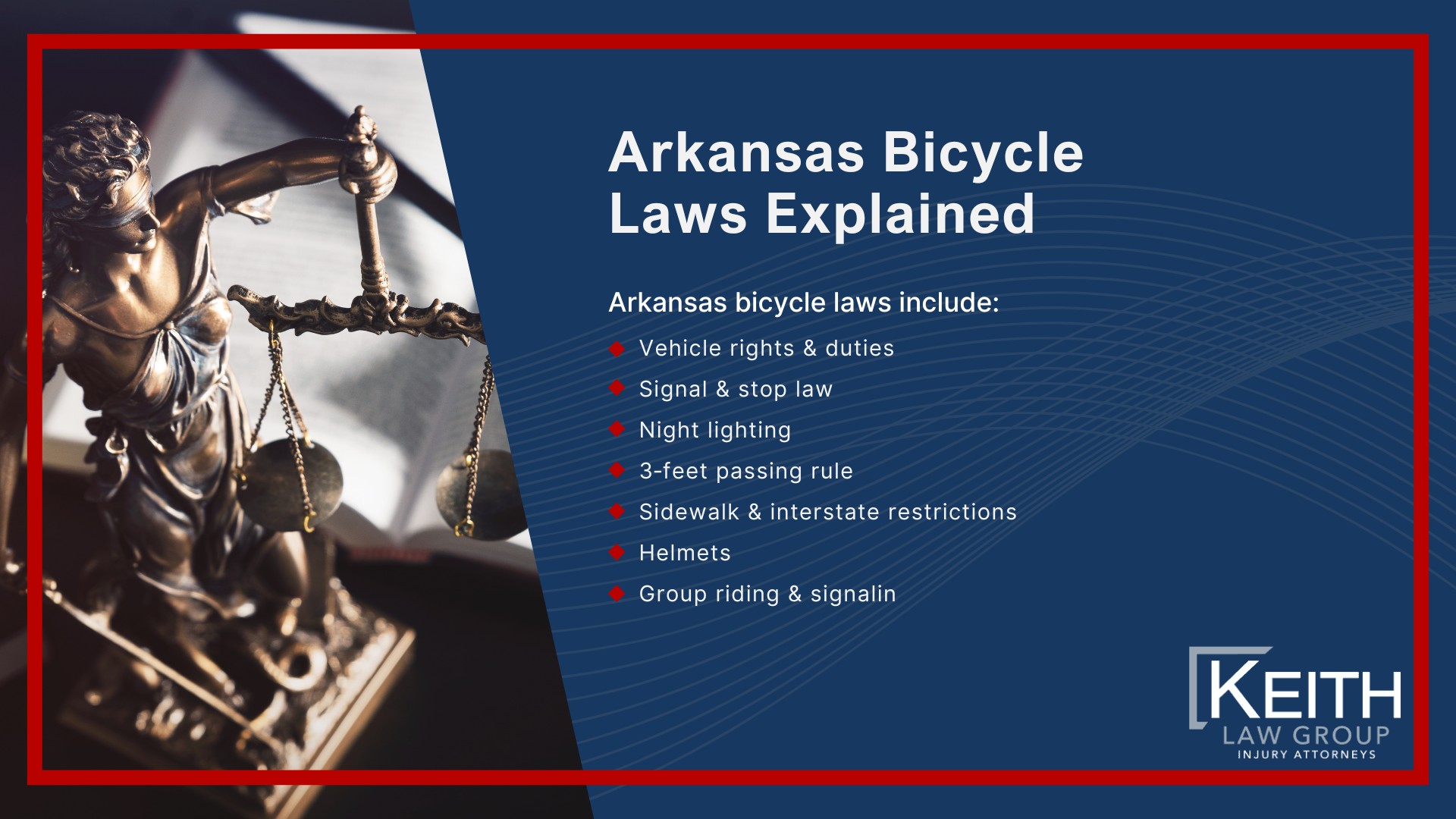 Common Causes of Bicycle Accidents in Little Rock; Common Injuries Sustained in Bike Accidents; Arkansas Bicycle Laws Explained