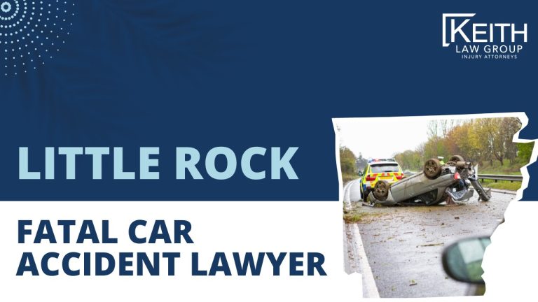 Fatal Car Accident Lawyer Little Rock