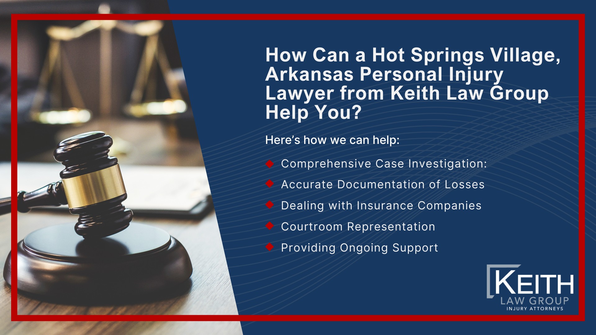 Our Hot Springs Village Personal Injury Lawyers are Prepared to Help You!; Meet the Hot Springs Village, Arkansas Personal Injury Lawyers at Keith Law Group; Sean Keith; Brynna Barnica; How Can a Hot Springs Village, Arkansas Personal Injury Lawyer from Keith Law Group Help You