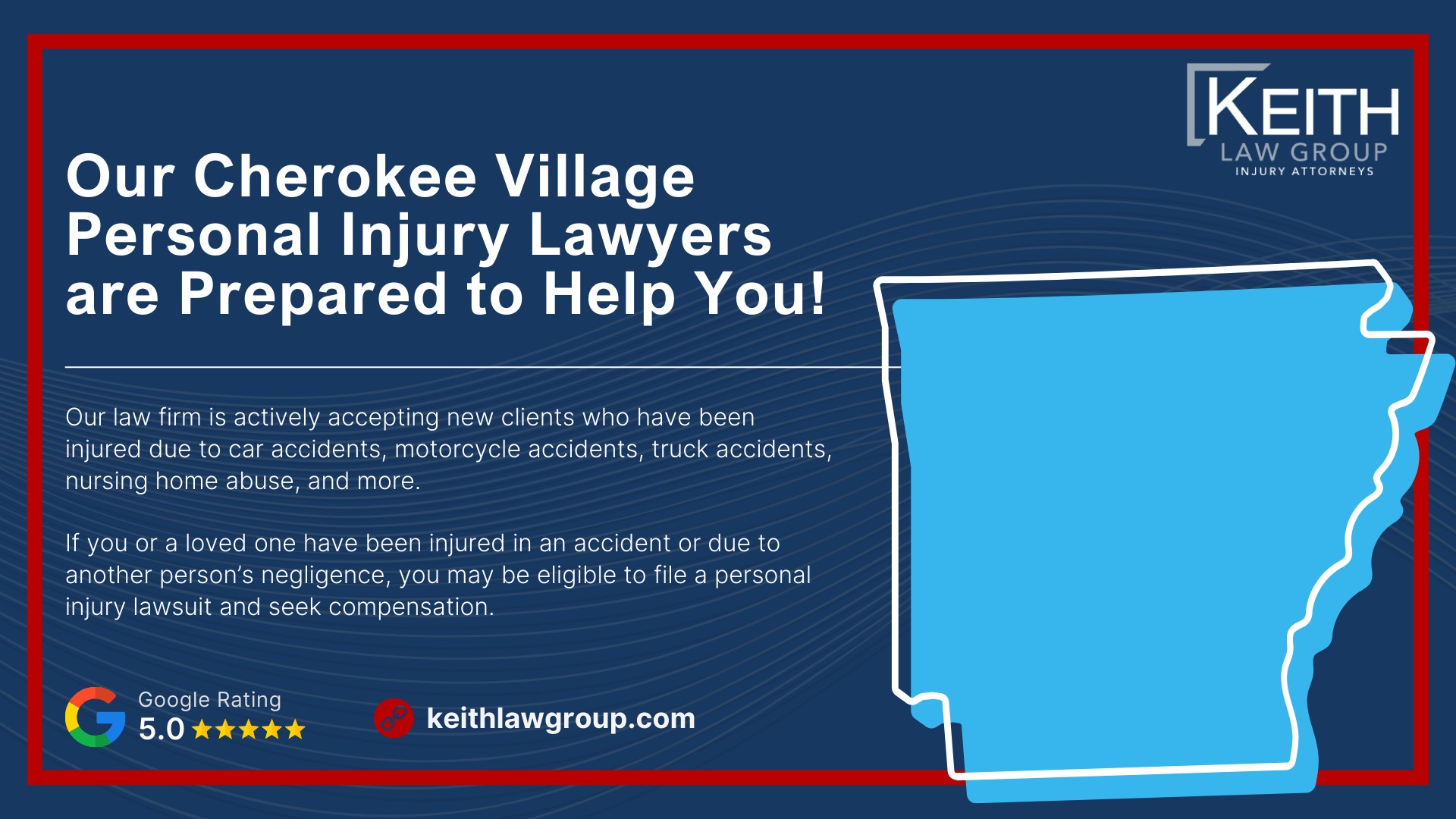 Our Cherokee Village Personal Injury Lawyers are Prepared to Help You!