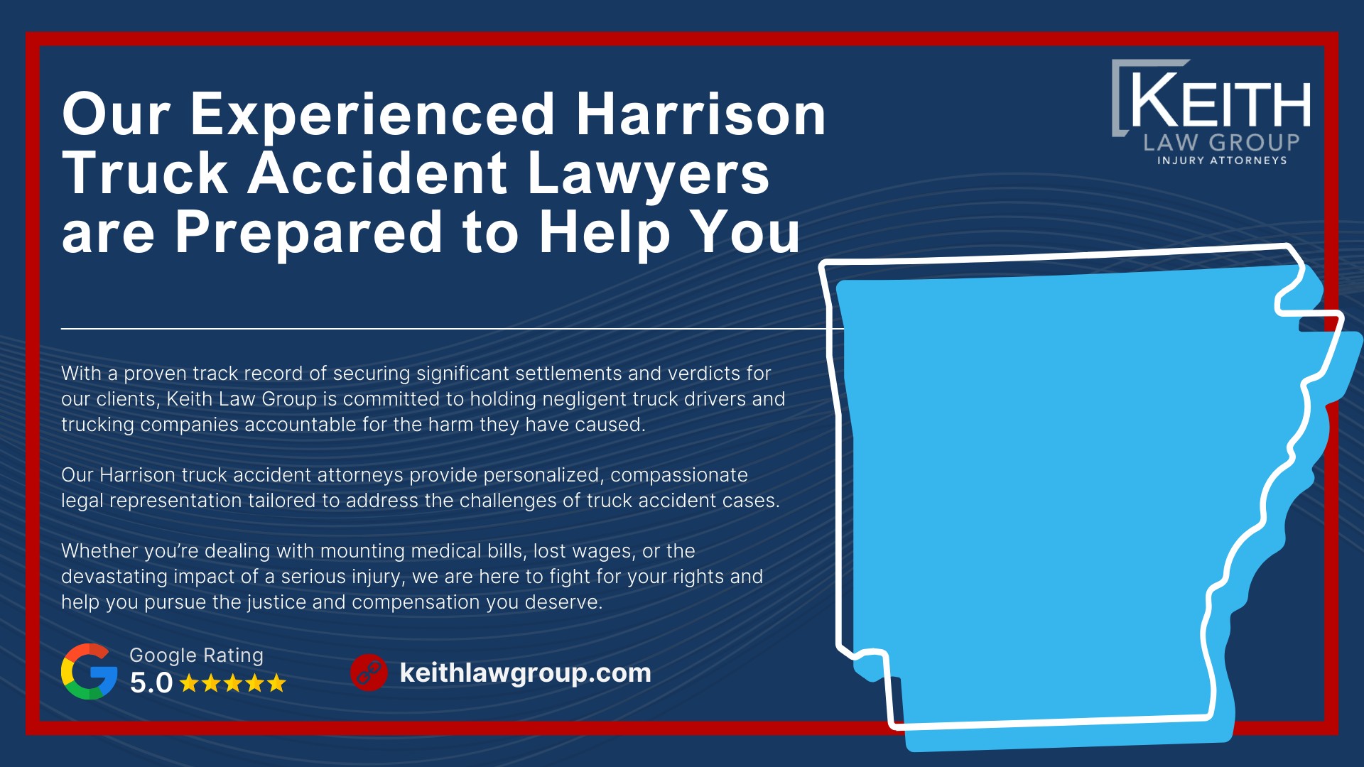 Our Experienced Harrison Truck Accident Lawyers are Prepared to Help You