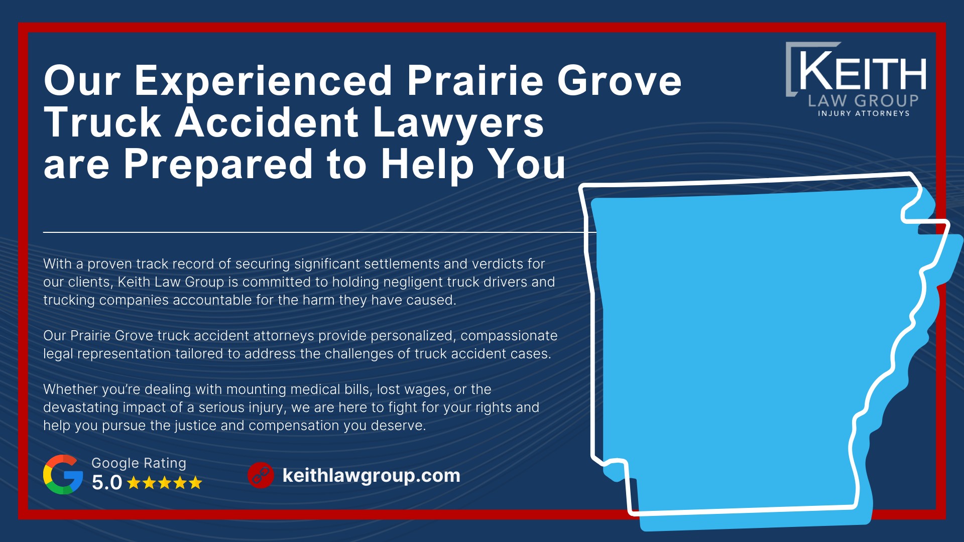 Our Experienced Prairie Grove Truck Accident Lawyers are Prepared to Help You