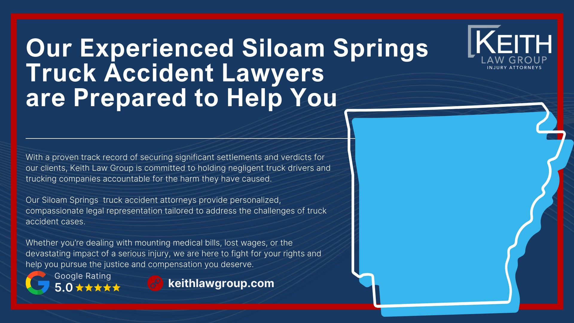 Our Experienced Siloam Springs Truck Accident Lawyers are Prepared to Help You