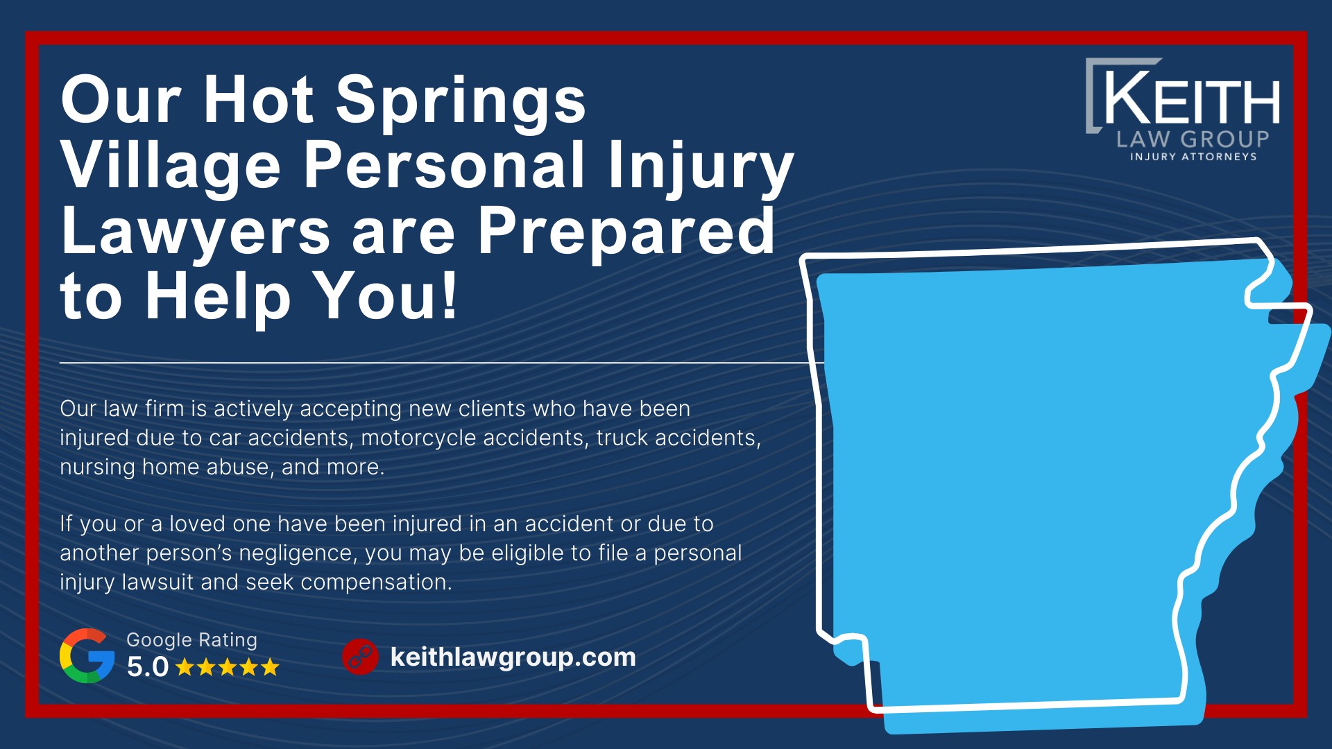 Our Hot Springs Village Personal Injury Lawyers are Prepared to Help You!