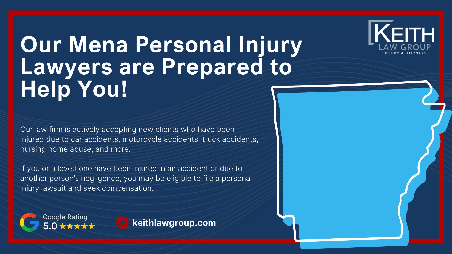 Our Mena Personal Injury Lawyers are Prepared to Help You!