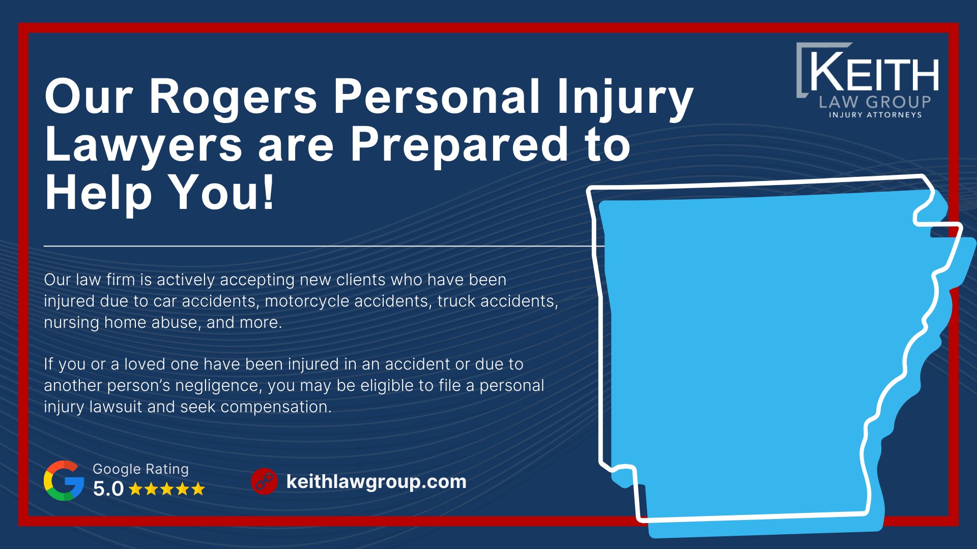 Our Rogers Personal Injury Lawyers are Prepared to Help You!