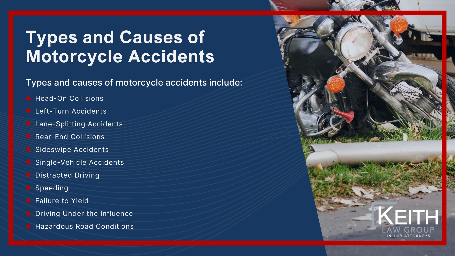 Our Experienced Berryville Motorcycle Accident Lawyers are Prepared to Help You; Meet the Bentonville, Arkansas Motorcycle Accident Lawyers at Keith Law Group; Sean Keith; Brynna Barnica; What To Do After a Motorcycle Crash in Bella Vista, Arkansas; Common Evidence in Motorcycle Accident Cases; Common Damages in a Motorcycle Accident Case; The Legal Process for Motorcycle Accident Claims in Arkansas; Types and Causes of Motorcycle Accidents