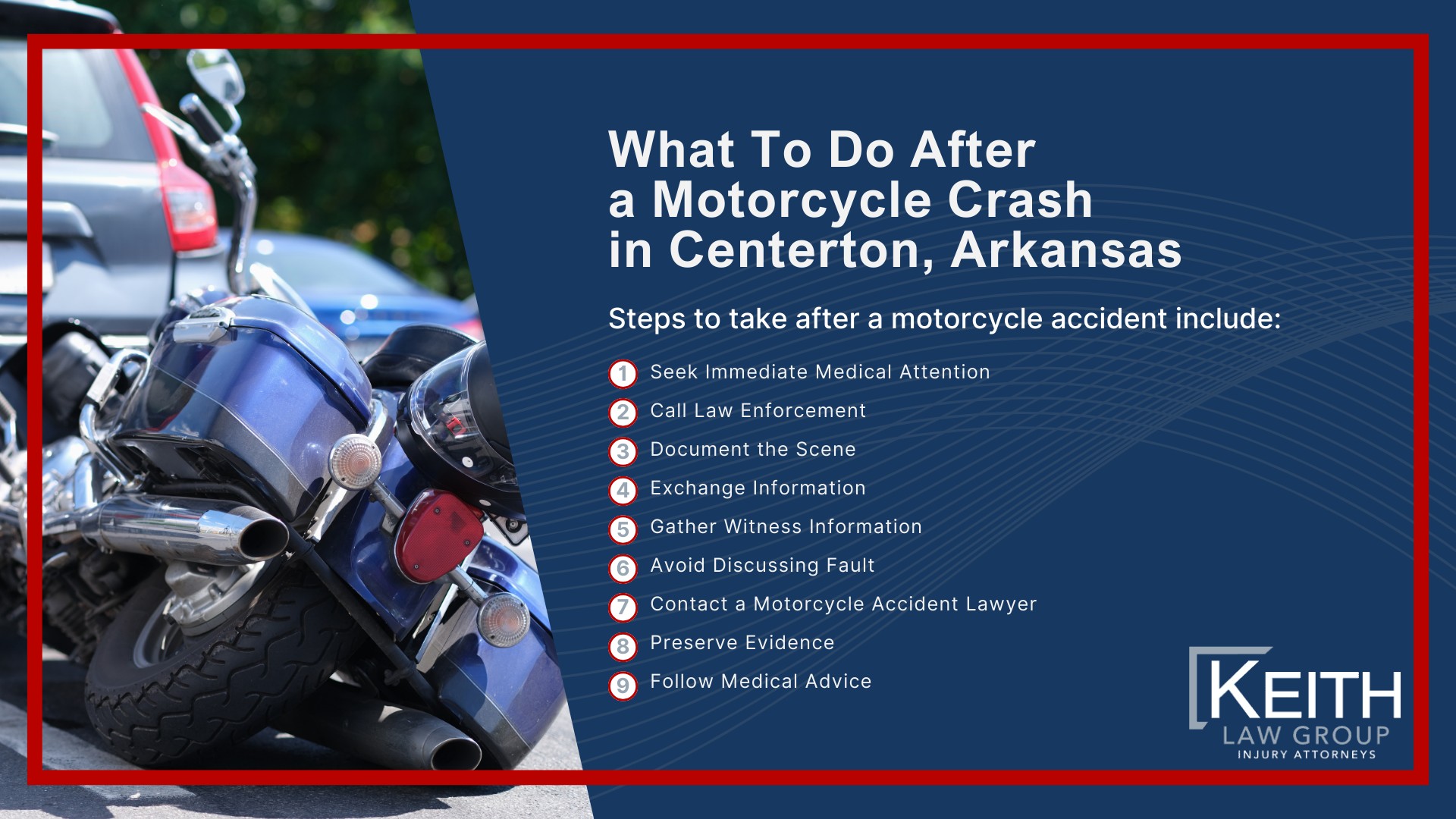 Our Experienced Centerton Motorcycle Accident Lawyers are Prepared to Help You; Meet the Centerton, Arkansas Motorcycle Accident Lawyers at Keith Law Group; Sean Keith; Brynna Barnica; What To Do After a Motorcycle Crash in Centerton, Arkansas